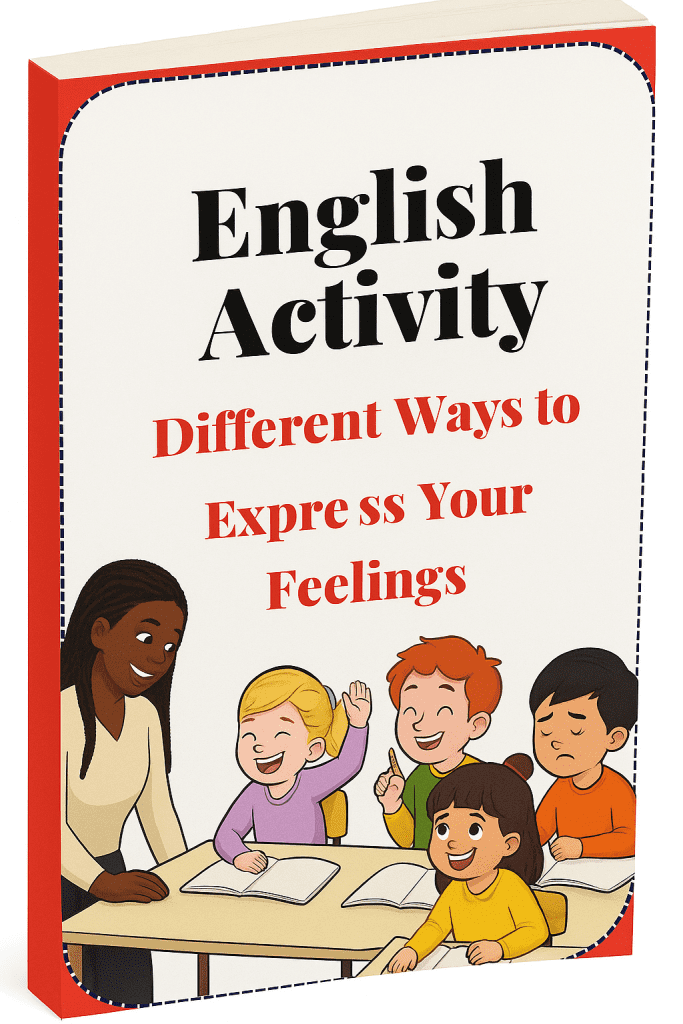English Activity Different Ways to Express Your Feelings